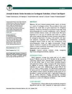 Juvenile Ischemic Stroke Secondary to Cardiogenic Embolism: A Rare ...