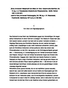 [Kant, Immanuel: Metaphysik der Sitten, in: Ders.: Gesammelte ...