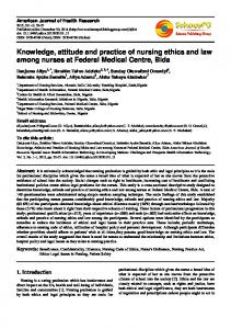 Knowledge, attitude and practice of nursing ethics and law among ...