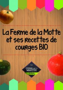 La Motte Bio et ses recettes courges