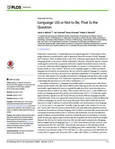 Language: UG or Not to Be, That Is the Question