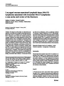 Laryngeal mucosa-associated lymphoid tissue (MALT) lymphoma ...