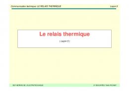 Le relais thermique