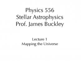 Lecture 1 Mapping the Universe