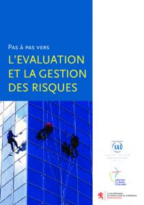 L'EVALUATION ET LA GESTION DES RISQUES - AAA