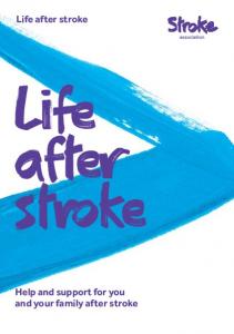 Life after stroke - Stroke Association