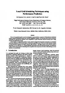 Local Grid Scheduling Techniques using Performance Prediction