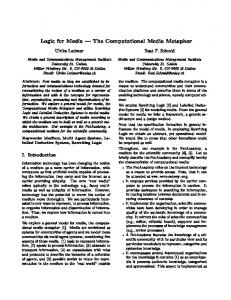 Logic for Media | The Computational Media Metaphor - CiteSeerX