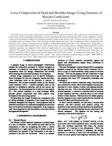 Lossy Compression of Head and Shoulder Images Using Zerotrees of ...