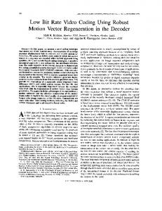 Low bit rate video coding using robust motion vector ...