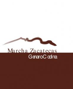 Marcha de Zacatecas - Ieez.org.mx