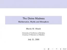 Mathematics: the divine madness