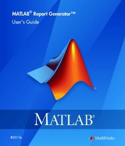 MATLAB Report Generator User's Guide