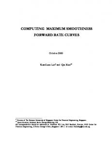 Maximum Smoothness or Flatness forward rate curve