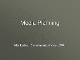 Media Planning and Strategy