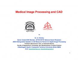 Medical Image Processing and CAD