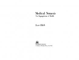 Medical Nemesis - Columbia University