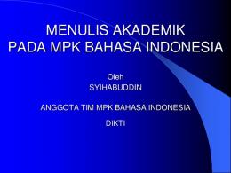 MENULIS AKADEMIK PADA MPK BAHASA INDONESIA - File UPI