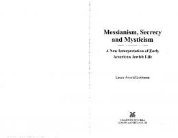 Messianism, Secrecy and Mysticism