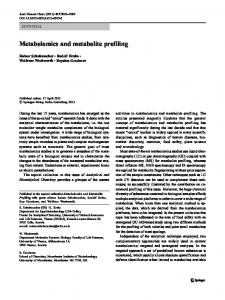 Metabolomics and metabolite profiling