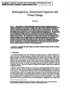 Metacognition, Distributed Cognition and Visual Design - David Kirsh