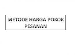 METODE HARGA POKOK PESANAN - Staff UNY