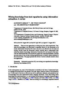 Mining knowledge from text repositories using information extraction