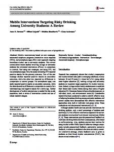 Mobile Interventions Targeting Risky Drinking Among University ...