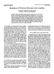 Moderation of Preference Reversals in the Long Run - CiteSeerX