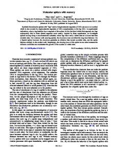 Molecular spiders with memory