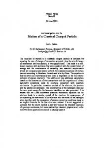 Motion of a Classical Charged Particle - University of New Mexico