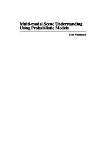 Multi-modal Scene Understanding Using Probabilistic Models