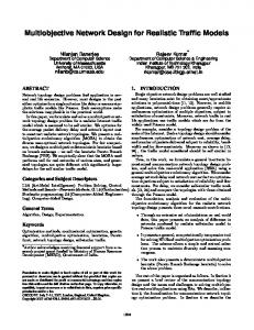 Multiobjective Network Design for Realistic Traffic Models