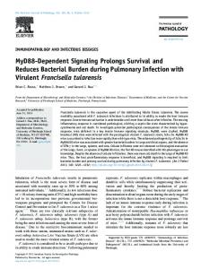 MyD88-Dependent Signaling Prolongs Survival and Reduces ...