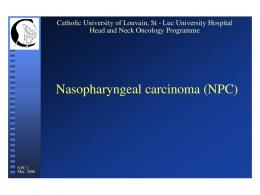 Nasopharyngeal carcinoma (NPC) - UCL