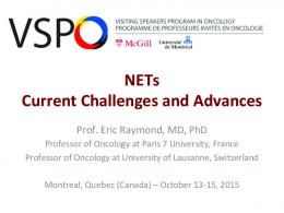 NETs Current Challenges and Advances