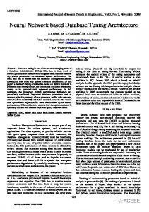 Neural Network based Database Tuning Architecture - CiteSeerX