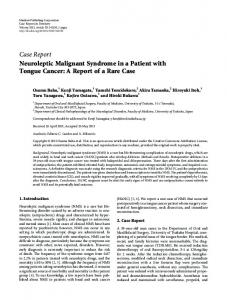 Neuroleptic Malignant Syndrome in a Patient with Tongue Cancer: A ...