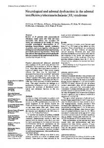 Neurological and adrenal dysfunction in the adrenal insufficiency ...