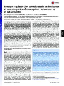 Nitrogen regulator GlnR controls uptake and utilization of non ... - PNAS