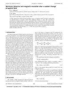 Nonlinear dielectric and magnetic relaxation after a