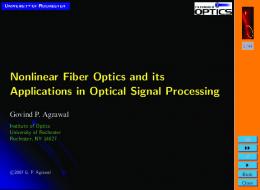 Nonlinear Fiber Optics and its Applications in Optical Signal ...