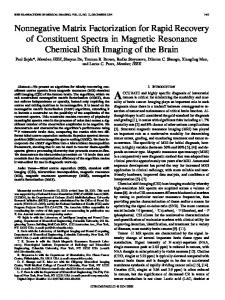 Nonnegative Matrix Factorization for Rapid Recovery of ... - Parra Labhttps://www.researchgate.net/.../Nonnegative-Matrix-Factorization-for-Rapid-Recover...