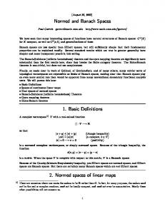 Normed and Banach Spaces 1. Basic Definitions 2. Normed spaces ...