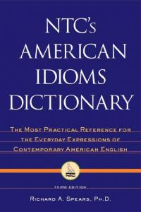 NTC's American Idioms Dictionary.pdf - alexabe