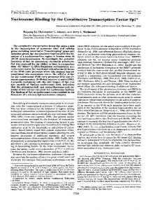 Nucleosome Binding by the Constitutive Transcription Factor Spl*