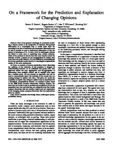 On a Framework for the Prediction and Explanation of Changing ...