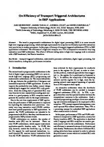 On Efficiency of Transport Triggered Architectures in DSP Applications