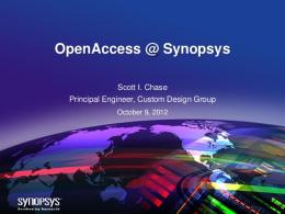 OpenAccess @ Synopsys - Si2