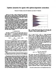 Opinion dynamics for agents with opinion-dependent ... - CiteSeerX